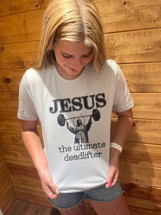 Jesus The Ultimate Deadlifter-Bella + Canvas Unisex t shirt